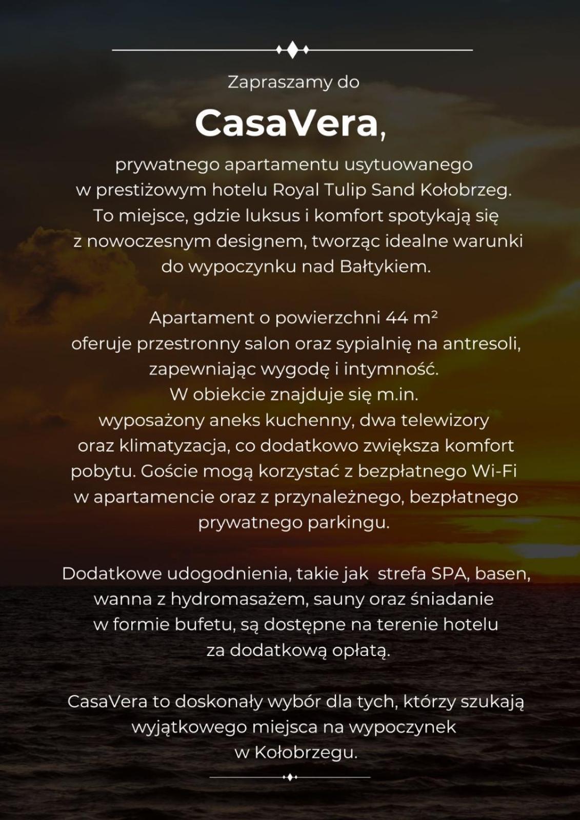 Polanowscy Prywatny Apartament Casavera W Hotelu Royal Tulip Sand Apartament *